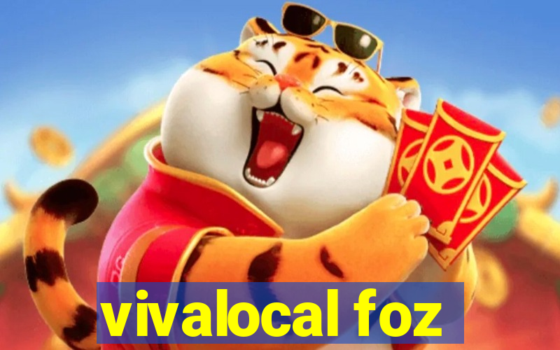 vivalocal foz